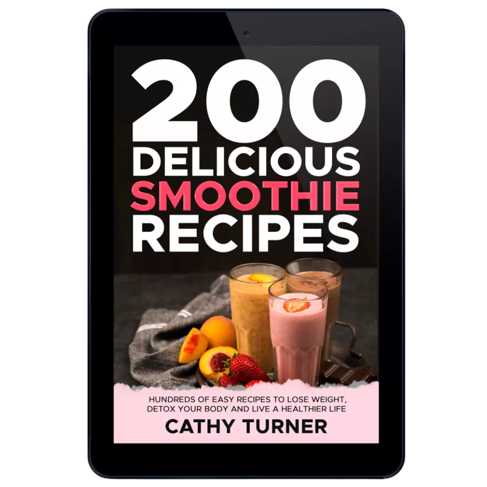 200 Delicious Smoothie Recipes eBook – Quick & Healthy Blends for Weight Loss, Energy & Wellness